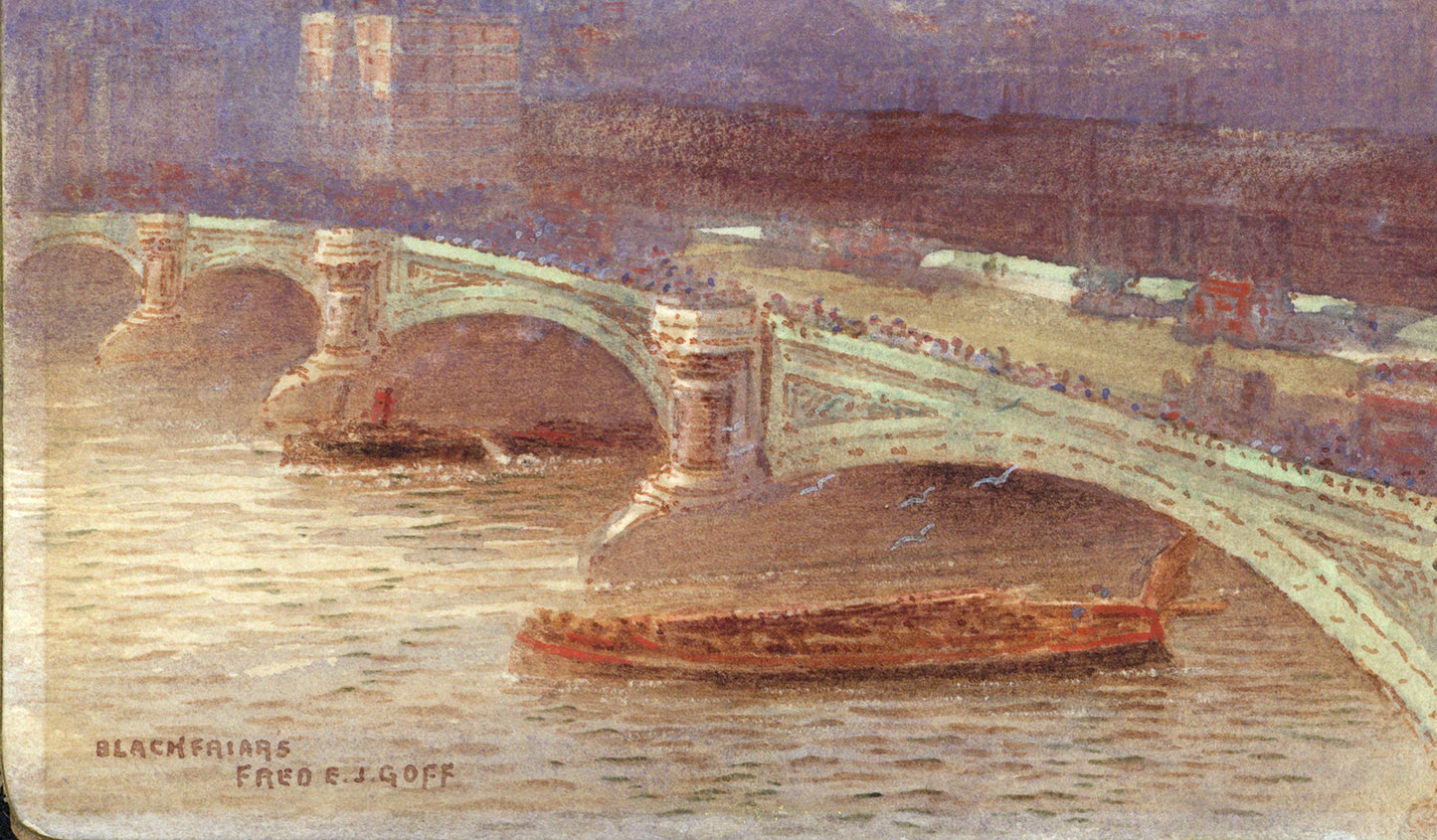 Frederick Edward Joseph Goff (1855-1931) Watercolour Painting - Blackfriars, London - River Thames