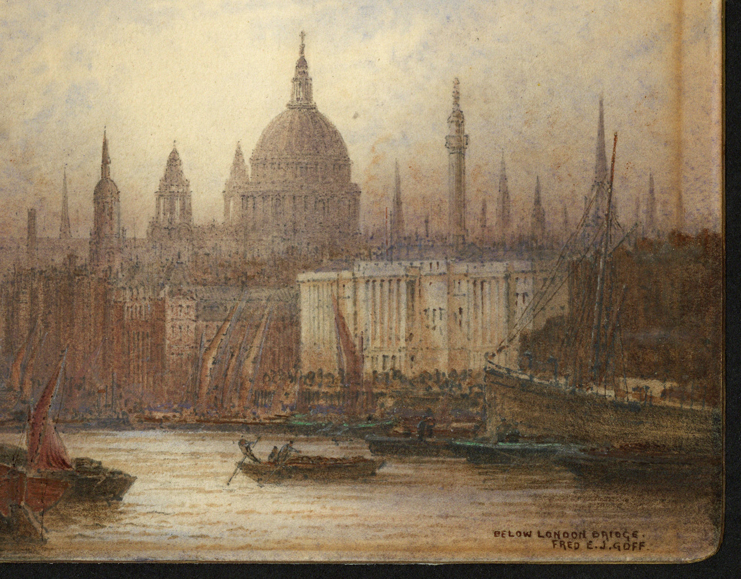 Frederick Edward Joseph Goff (1855-1931) Watercolour Painting - Below London Bridge - River Thames
