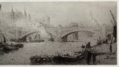 William Lionel Wyllie (1851-1931) Signed Etching - Southwark Bridge London