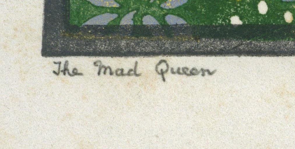 Cecil French (18791953) Pencil Signed Woodcut  The Mad Queen3