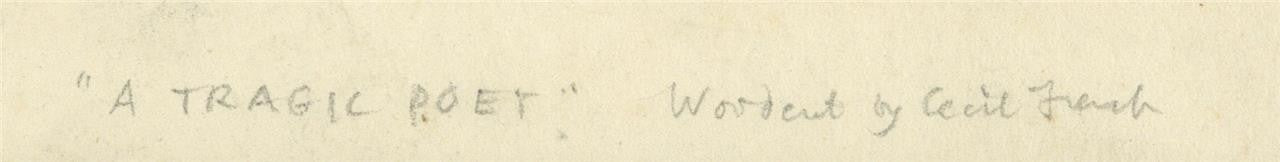 Cecil French (18791953) Pencil Signed Woodcut  A Tragic Poet3